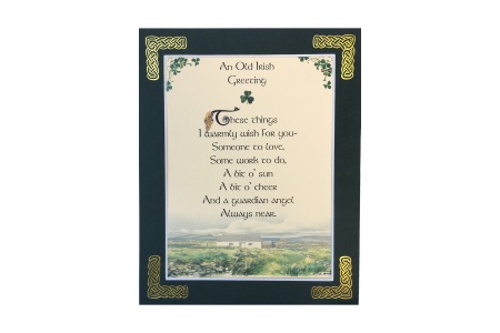 An Old Irish Greeting - These things I warmly wish for you - 8x10 Matted
