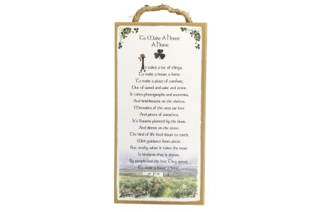 To Make A House A Home - 5x10 Wooden Plaque