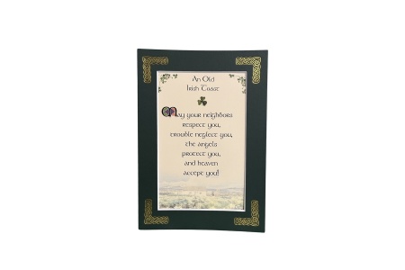 /Irish-Blessings/5x7-Matted/An-Old-Irish-Toast---May-your-neighbors-respect-you