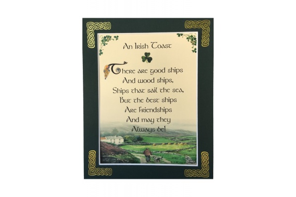 An Irish Toast - There are good ships - 8x10 Matted