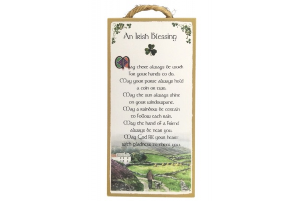 An Irish Blessing - May there always be for your hands to do work - 5x10 Wooden Plaque